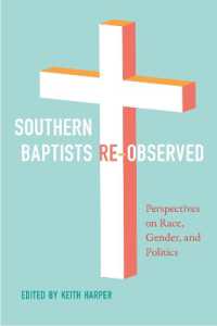 Southern Baptists Re-Observed : Perspectives on Race, Gender, and Politics (America's Baptists)