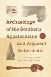 Archaeology of the Southern Appalachians and Adjacent Watersheds