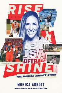 Rise and Shine : The Monica Abbott Story