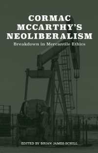 Cormac McCarthy's Neoliberalism : A Breakdown in Mercantile Ethics