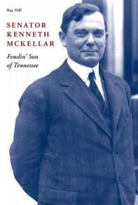 Senator Kenneth McKellar : Feudin' Son of Tennessee