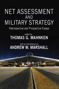 Net Assessment and Military Strategy: Retrospective and Prospective Essays (Rapid Communications in Conflict & Security")