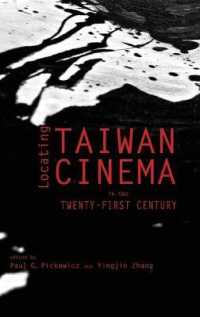 Locating Taiwan Cinema in the Twenty-First Century (Cambria Sinophone World")