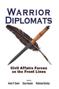 Warrior Diplomats : Civil Affairs Forces on the Front Lines (Cambria Rapid Communications in Conflict and Security)