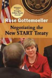 Negotiating the New START Treaty (Rapid Communications in Conflict and Security (Rccs)")