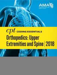CPT® Coding Essentials for Orthopedics: Upper Extremities and Spine 2018