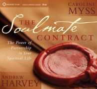 Soulmate Contract : The Power of Partnership in Your Spiritual Life