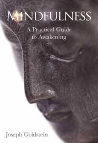 Mindfulness : A Practical Guide to Awakening