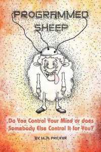 Programmed Sheep : Do You Control Your Mind or Does Somebody Else Control It for You?