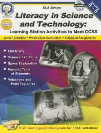 Literacy in Science and Technology, Grades 6 - 8 : Learning Station Activities to Meet Ccss