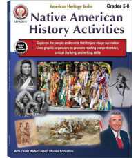 Native American History Activities Workbook, Grades 5 - 8 : American Heritage Series