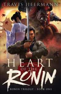 Heart of the Ronin (Ronin Trilogy)