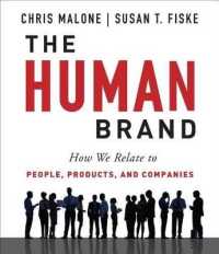 The Human Brand (5-Volume Set) : How We Relate to People, Products, and Companies （Unabridged）