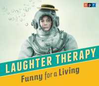 NPR Laughter Therapy: Funny for a Living (NPR Laughter Therapy)