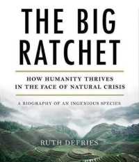 The Big Ratchet (6-Volume Set) : How Humanity Thrives in the Face of Natural Crisis （Unabridged）