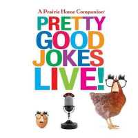 Pretty Good Jokes Live! (2-Volume Set) (A Prairie Home Companion)