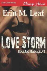Love Storm (Dream Marked - Siren Publishing Menage Amour)