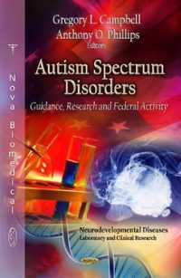 Autism Spectrum Disorders : Guidance, Research & Federal Activity