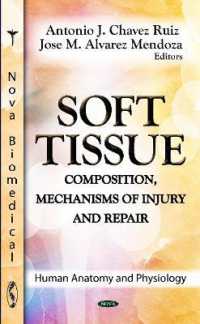 Soft Tissue : Composition, Mechanisms of Injury & Repair