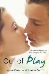Out of Play (Entangled Teen)