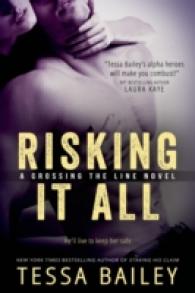 Risking It All (Crossing the Line)