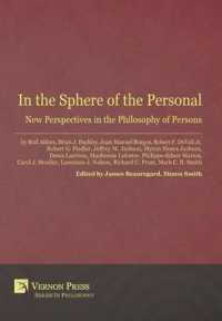 In the Sphere of the Personal: New Perspectives in the Philosophy of Persons (Vernon Series in Philosophy)