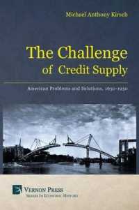 The Challenge of Credit Supply : American Problems and Solutions, 1650-1950