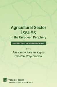 Agricultural Sector Issues in the European Periphery : Productivity, Export and Development Challenges (Economics)