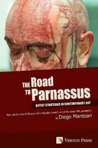 Road to Parnassus : Artist Strategies in Contemporary Art [B&W] (History of Art)