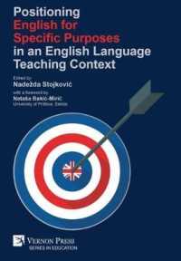 Positioning English for Specific Purposes in an English Language Teaching Context (Vernon Series in Education)