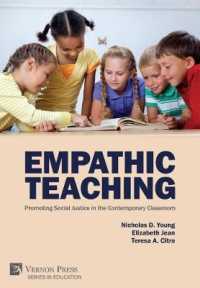 Empathic Teaching: Promoting Social Justice in the Contemporary Classroom (Series in Education)