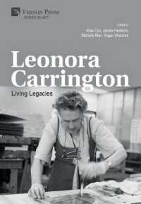 Leonora Carrington: Living Legacies (Series in Art)