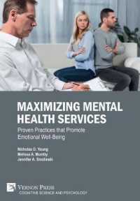 Maximizing Mental Health Services: Proven Practices that Promote Emotional Well-Being (Cognitive Science and Psychology)