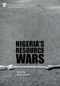 Nigeria's Resource Wars (Series in World History)