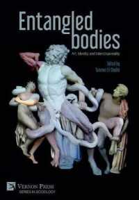 Entangled Bodies: Art, Identity and Intercorporeality (Series in Sociology)