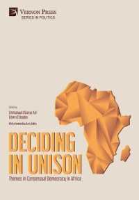 Deciding in Unison: Themes in Consensual Democracy in Africa (Series in Politics)