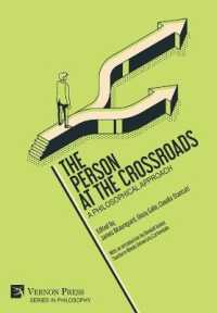 The Person at the Crossroads: A Philosophical Approach (Series in Philosophy)