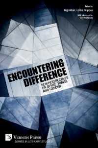 Encountering Difference : New Perspectives on Genre, Travel and Gender (Literary Studies)