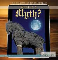 What Is a Myth? (Britannica Common Core Library)