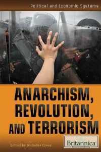 Anarchism, Revolution, and Terrorism (Political and Economic Systems) （Library Binding）