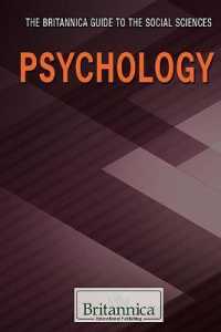 Psychology (Britannica Guide to the Social Sciences) （Library Binding）