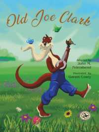 Old Joe Clark (First Steps in Music series)