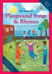 The Book of Playground Songs & Rhymes (First Steps in Music series) （2ND）