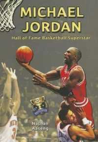 Michael Jordan : Hall of Fame Basketball Superstar (Hall of Fame Sports Greats)