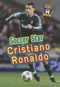Soccer Star Cristiano Ronaldo (Goal! Latin Stars of Soccer)
