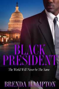 Black President : The World Will Never be the Same -- Paperback / softback