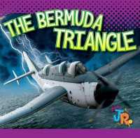 The Bermuda Triangle (A Little Bit Spooky) （Library Binding）