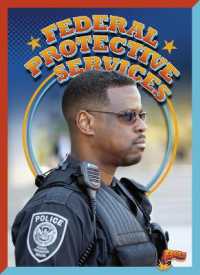 Federal Protective Service (Federal Protectors) （Library Binding）
