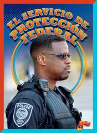 El Servicio de Protección Federal (Protectores Federales) （Library Binding）