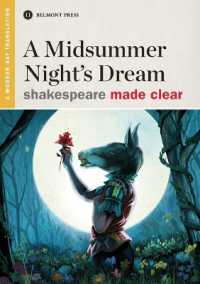 A Midsummer Night's Dream (Shakespeare Made Clear)